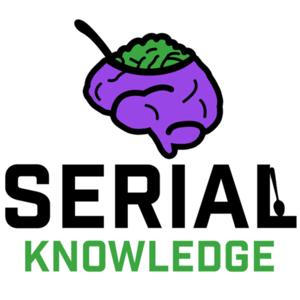 Serial Knowledge