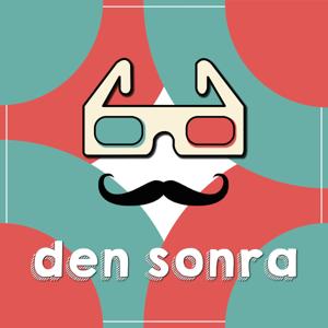 Den Sonra