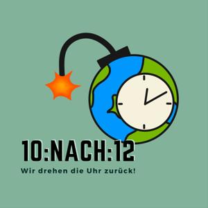 10 nach 12 - Wir drehen die Uhr zurück!