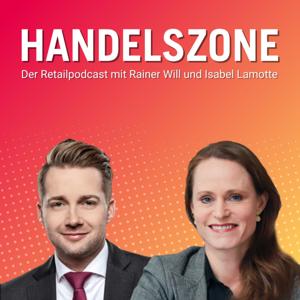 Handelszone- Retail Podcast für Österreich