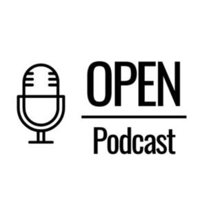 OPEN Podcast