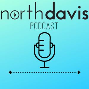 North Davis Podcast