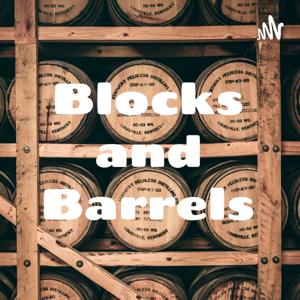 Blocks and Barrels