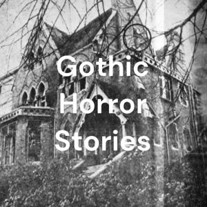 Gothic Horror Stories