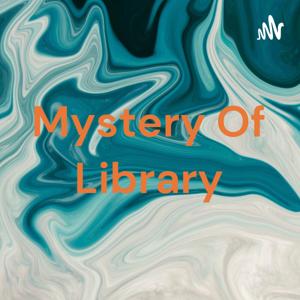 Mystery Of Library