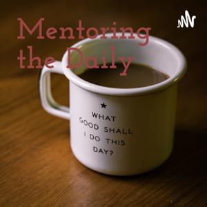 Mentoring the Daily