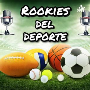 Los Rookies del Deporte