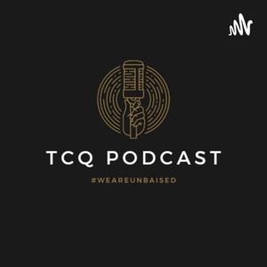 TCQ Podcast