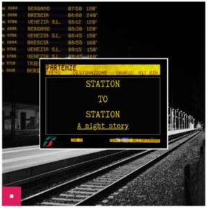 Station to Station: A night story.