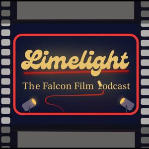 Limelight: The Falcon Film Podcast