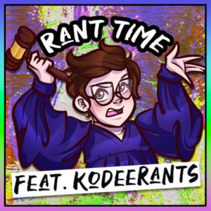 RANT TIME PODCAST