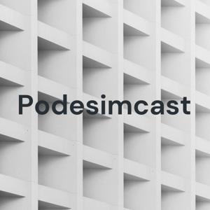 Podesimcast