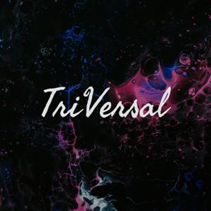 TriVersal