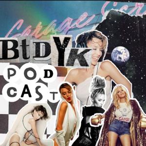 BTDYK Podcast