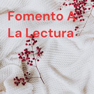 Fomento A La Lectura