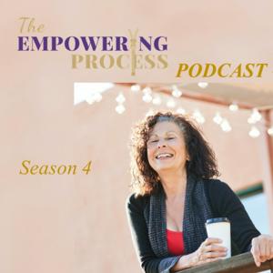 The Empowering Process Podcast With Gail Kraft