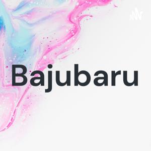 Bajubaru