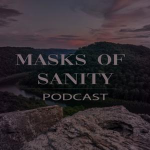 Masks of Sanity