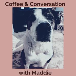 Coffee & Conversation with Maddie