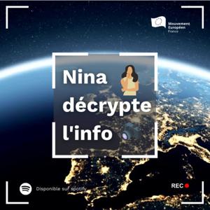 Nina décrypte l'info