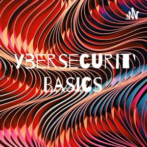 Cybersecurity Basics by Lucas DiDomenico