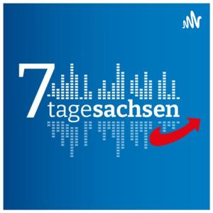 7 Tage Sachsen - Der sächsische Podcast der AfD