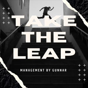 Take the leap - Management  by Gunnar