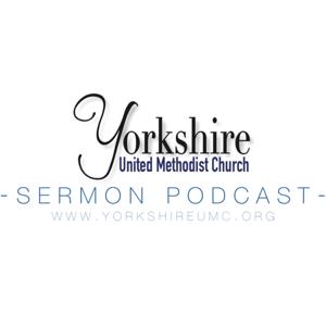 Yorkshire UMC Sermon Podcast