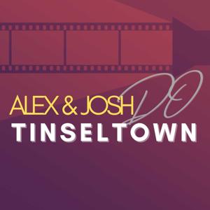 Alex and Josh Do Tinseltown