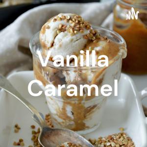 Vanilla Caramel