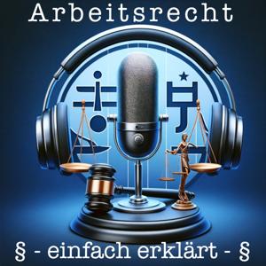 Arbeitsrecht einfach erklärt - Rechtsanwalt Andreas Martin | Fachanwalt für Arbeitsrecht by Rechtsanwalt Andreas Martin | Fachanwalt für Arbeitsrecht