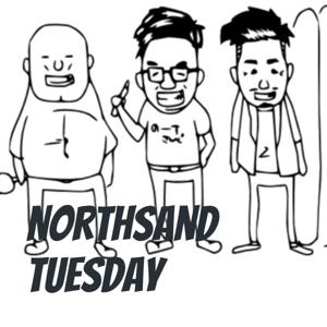 NorthSand Tuesday