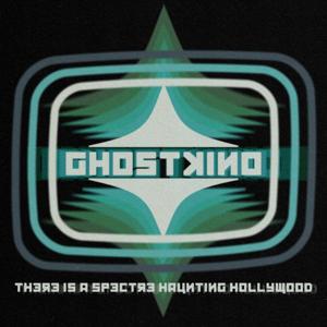 GHOST KINO