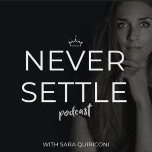 NEVER SETTLE PODCAST