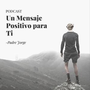 Un Mensaje Positivo para Ti