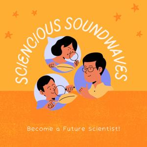 Sciencious Soundwaves