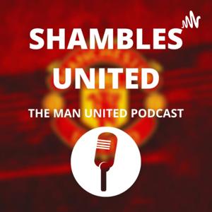 The Shambles United Podcast