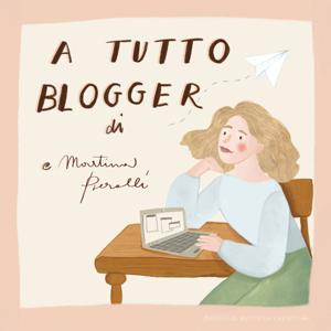 A Tutto Blogger