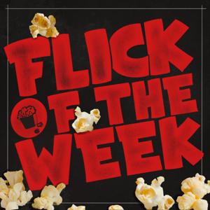 Flick Of The Week