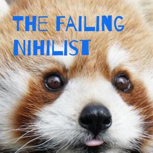 The Failing Nihilist