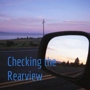 Checking the Rearview