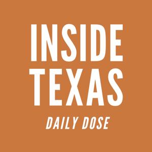 Inside Texas Daily Dose