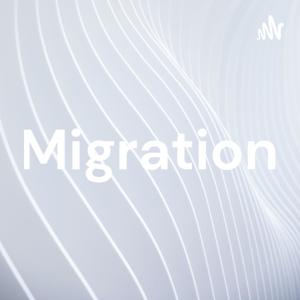 Migration