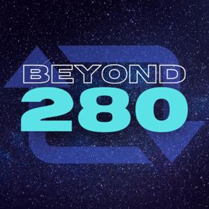Beyond 280