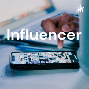 Influencer