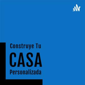 Construye Tu Casa Personalizada