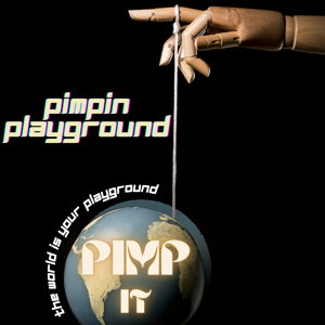 Pimpin Playground Podcast