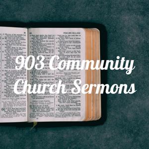 903 Community Church Sermons