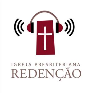 Igreja Presbiteriana Redenção by Igreja Presbiteriana Redenção