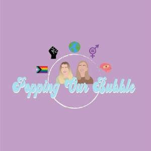 Popping Our Bubble